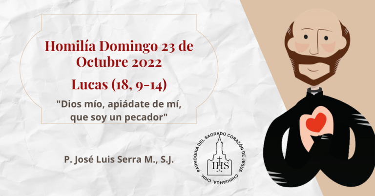 Homilía 23 De Octubre 2022